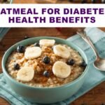 Oatmeal for Diabetes Management